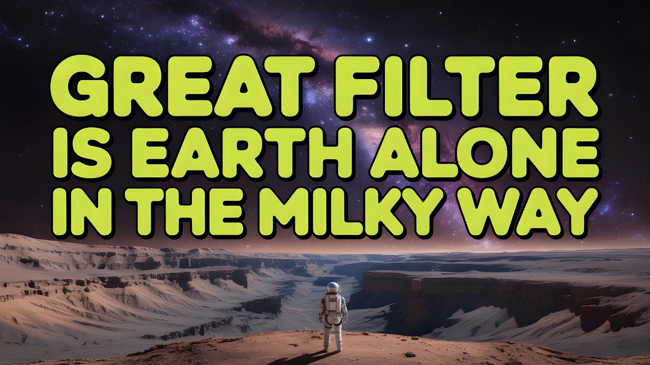 Great Filter Is Earth Alone in the Milky Way