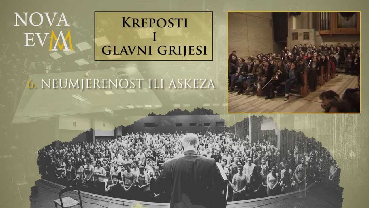 6. Neumjerenost ili Askeza - (Kreposti i glavni grijesi)