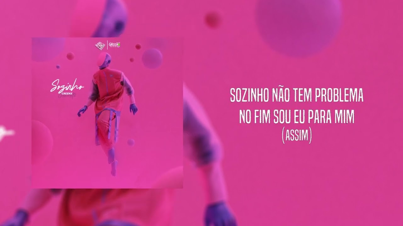 Greenx - Sozinho (Lyrics) Prod. Greenx