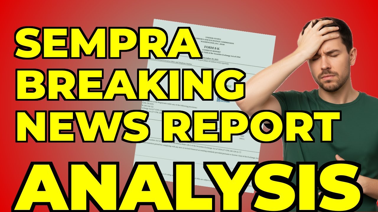 Sempra's 8-K: My Take on Regulatory Risks & Earnings