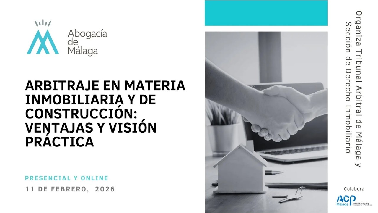 EL ARBITRAJE EN MATERIA INMOBILIARIA Y CONSTRUCCIÓN: CASOS DE ÉXITO