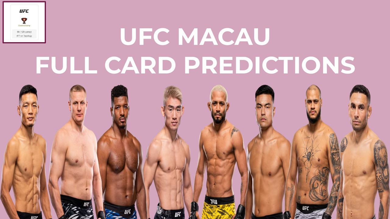 UFC Macau Full Card Predictions | Top 20 Predictor on Tapology