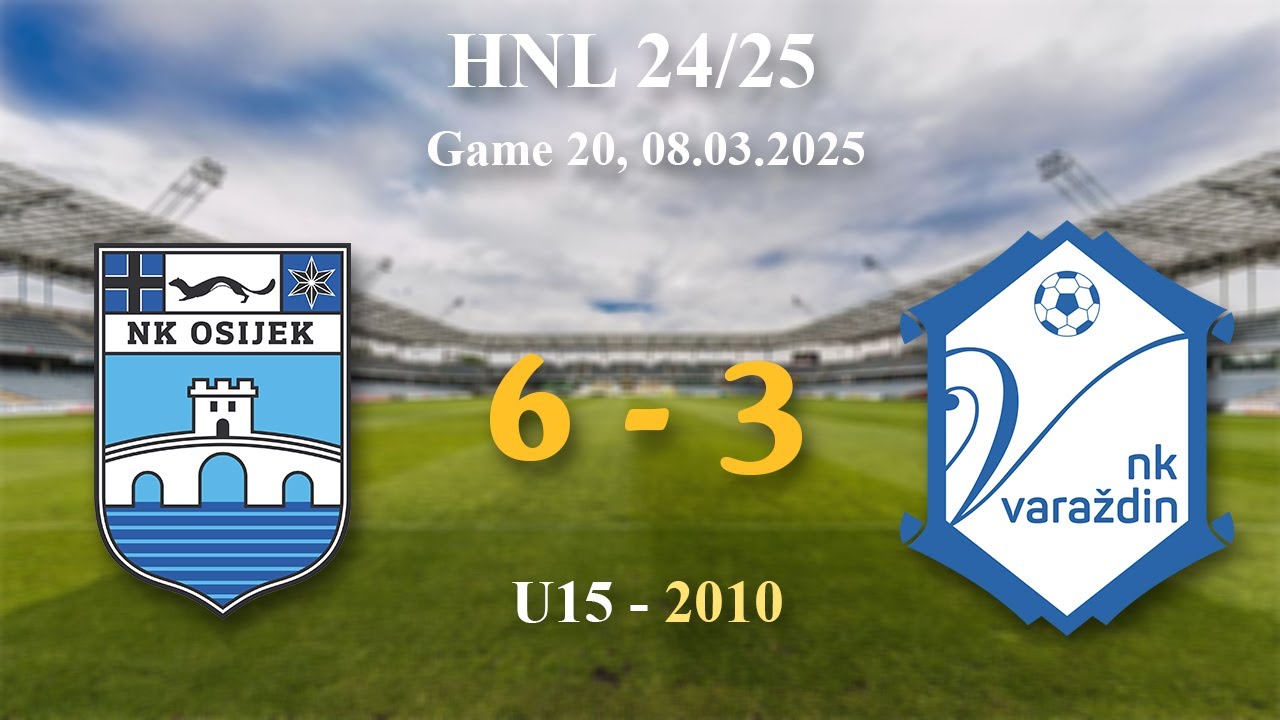 20. 2010 U15 Osijek 6-3 Varaždin, HNL 24/25, 08.03.2025 #croatiafootball #hnl