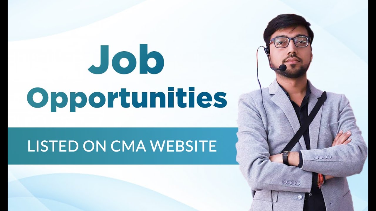4 New Job Opportunities Listed on CMA Website