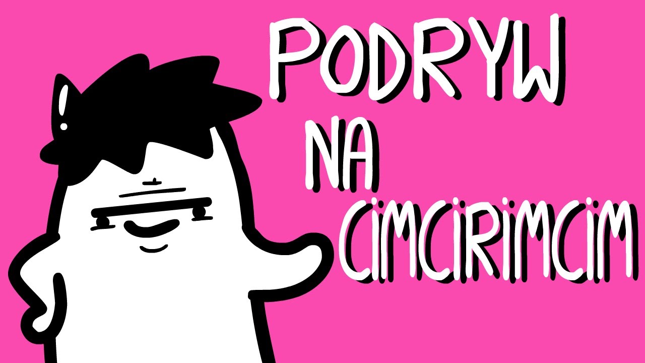 PODRYW NA CIMCIRIMCIM