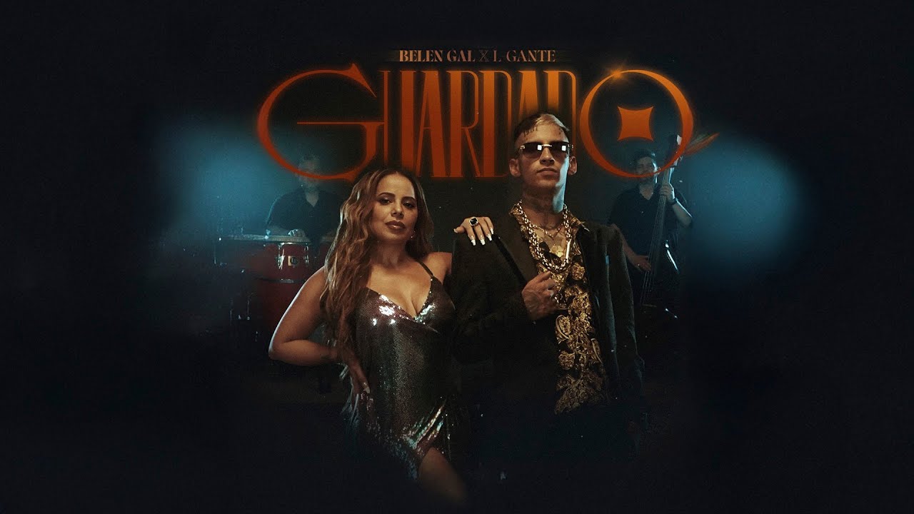 Guardado - L-Gante x Belen Gal (Video Oficial)
