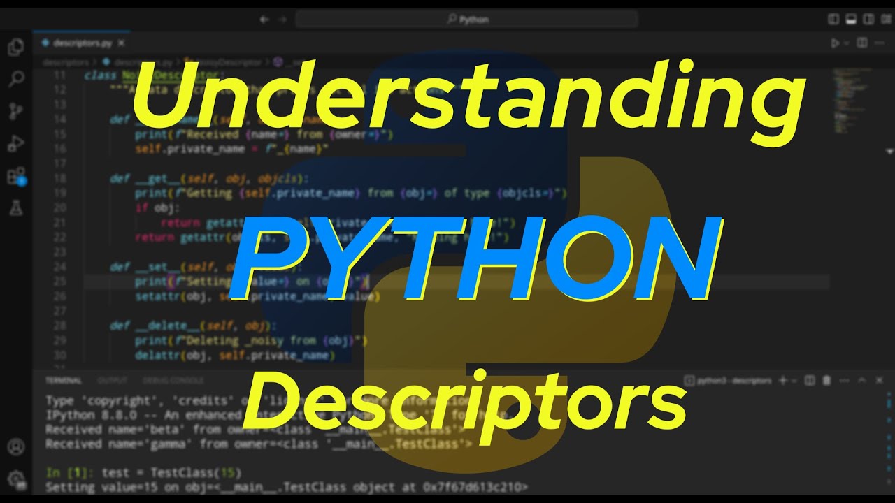 Understanding Python: Descriptors