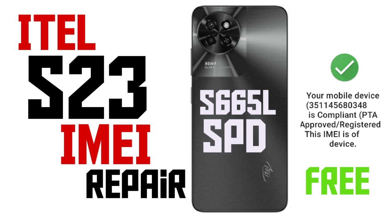 itel s23 imei repair | itel s23 s665l imei repair | itel s23 imei repair free tool