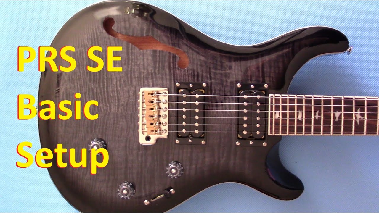PRS SE Custom 24 Semi-Hollow Piezo basic setup