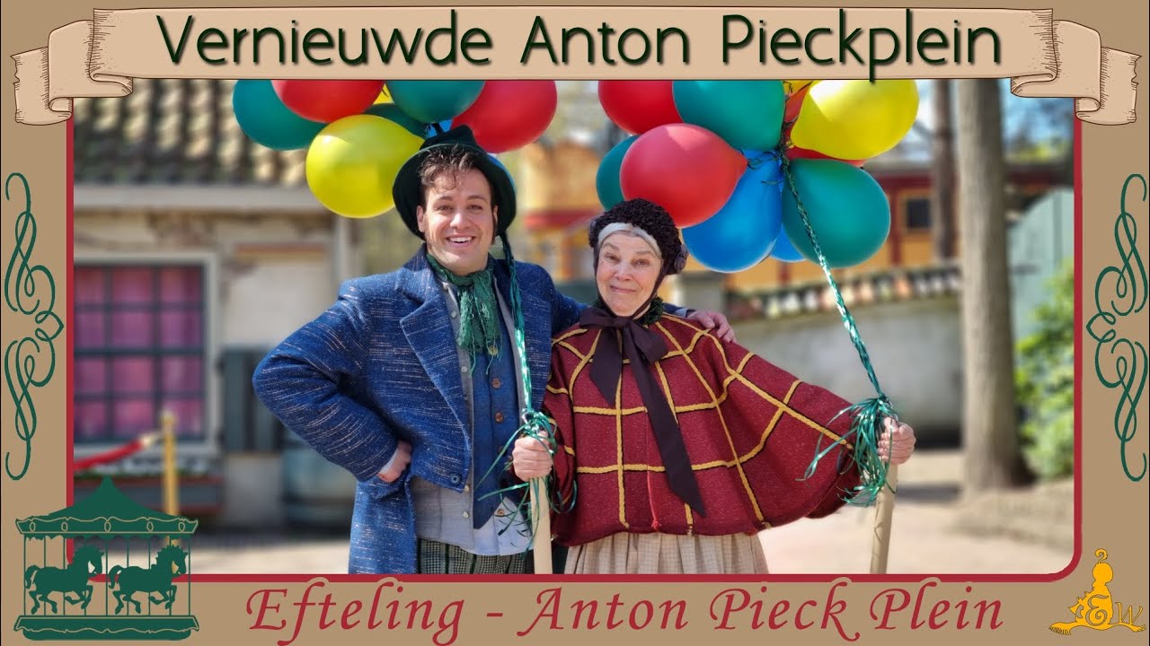 [#Efteling] Anton Pieckplein - Heropening VERNIEUWD plein (2023)