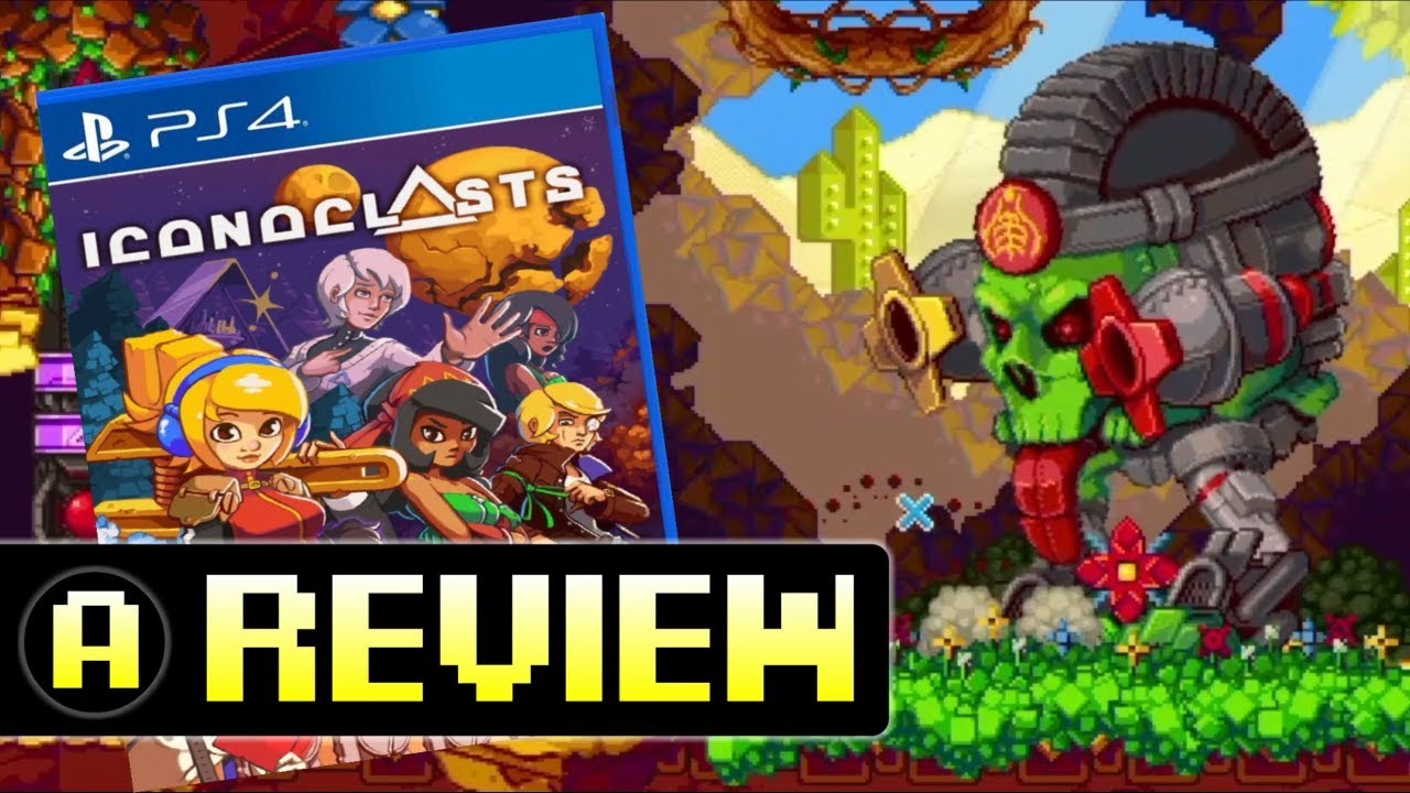 Iconoclasts (PS4) Review