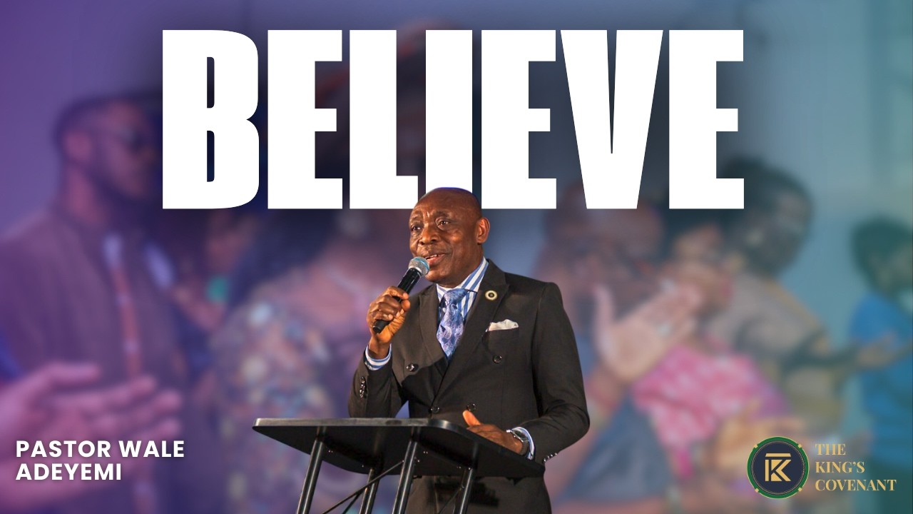 Sunday Service | TKC - March 8, 2026 - Believe - Pastor Wale Adeyemi