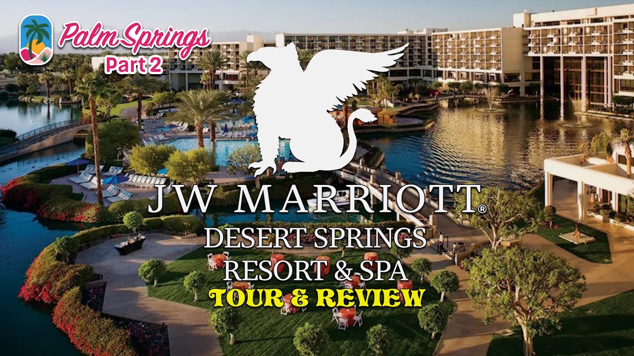 Is JW Marriott Desert Springs Resort & Spa Worth it in 2026 | Resort Tour & Review | Coachella