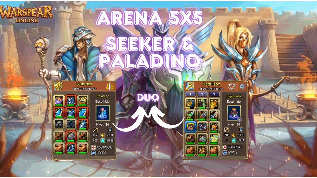 Arena 5x5 - Paladino & Seeker - Warspear Online