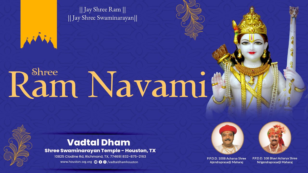 Ram Navami 2023 | Vadtal Dham Shree Swaminarayan Hindu Temple | SSAUSM Houston
