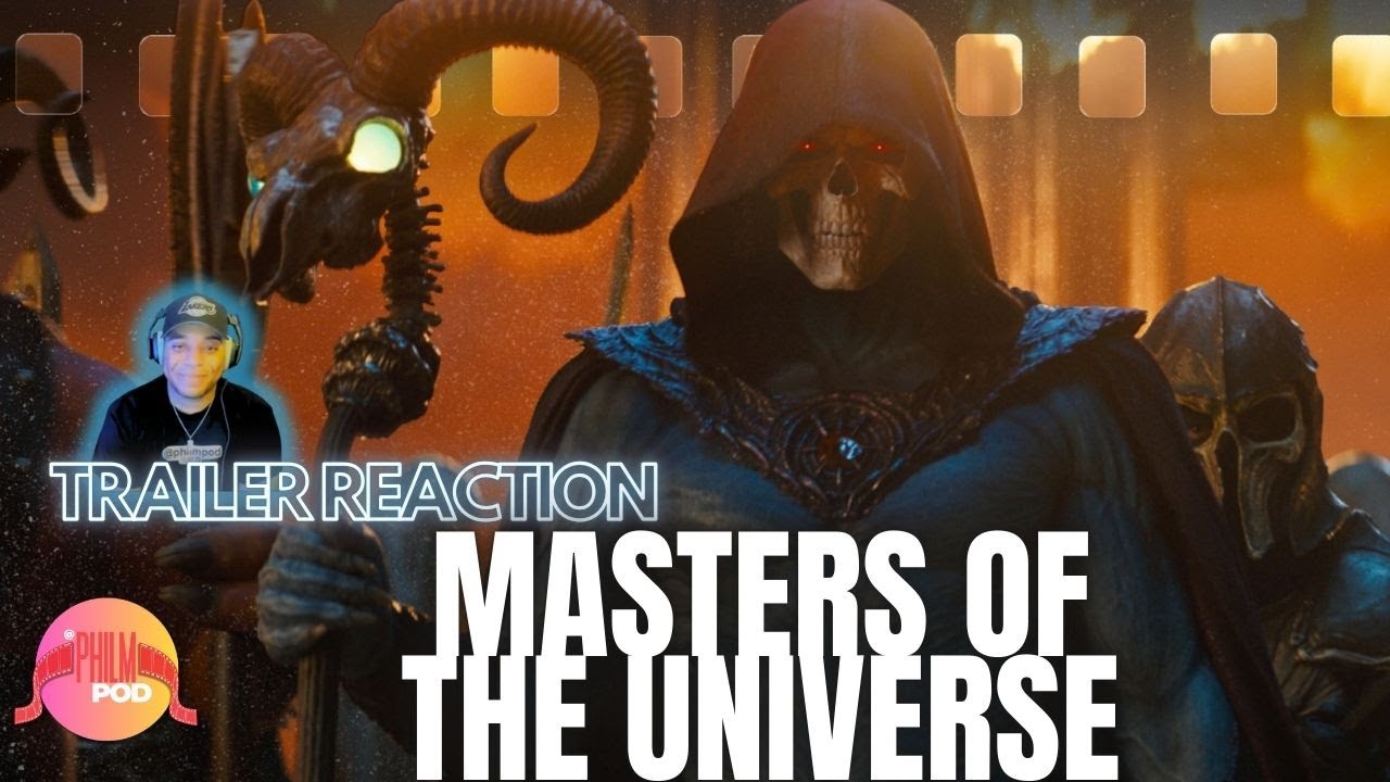 MASTERS OF THE UNIVERSE Trailer Reaction | Nicholas Galitzine, Camila Mendes, Idris Elba | PhilmPod