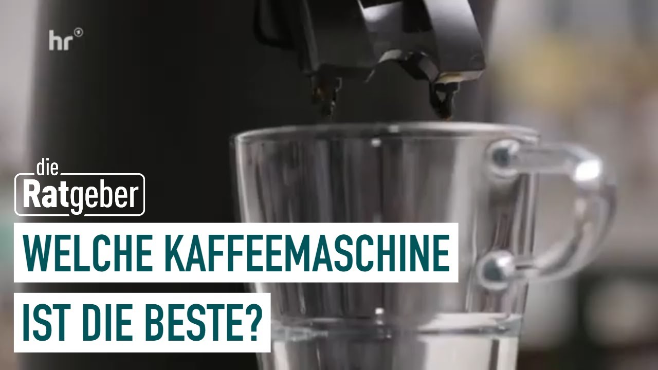 Kaffeemaschinen im Test 2023: Welche lohnt sich wirklich? | Die Ratgeber