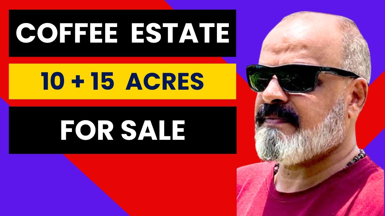 10+15 ACRES | COFFEE ESTATE | STREAM ATTACHED | FOR SALE | HANBAL
