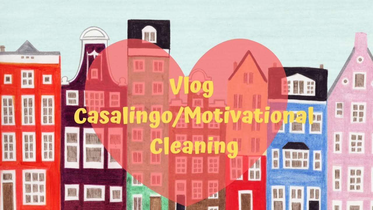 Vlog casalingo/Motivational Cleaning