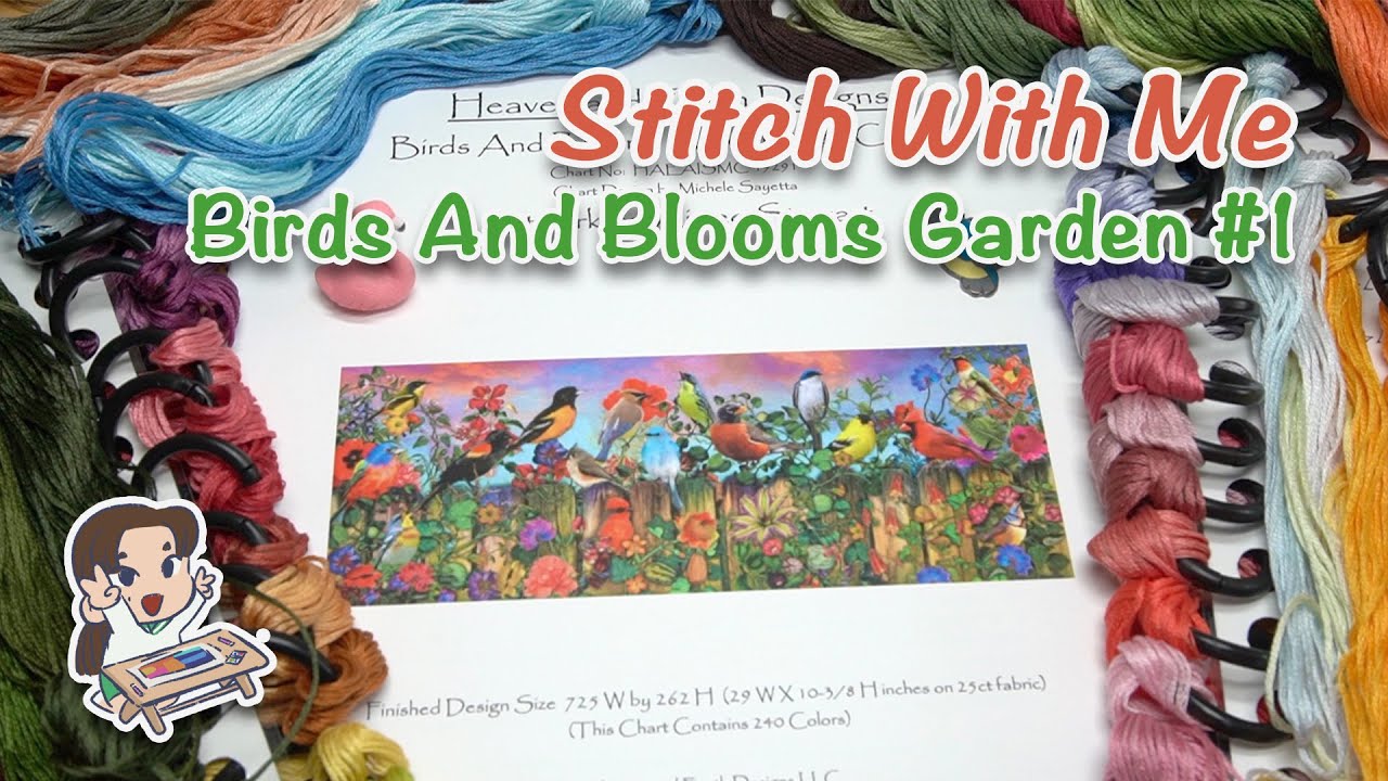 Stitch With Me [HAED] - Birds And Blooms Garden #1 [Real time no talk]
