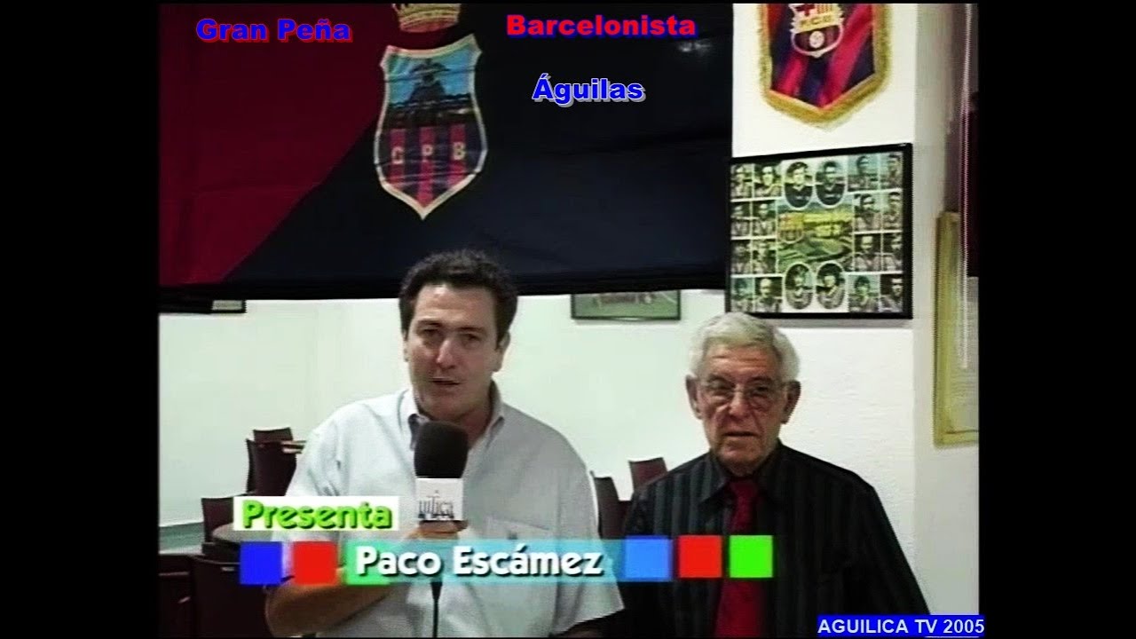 Muy Azulgrana Gran Peña Barcelonista de Águilas Aguilica TV 2005