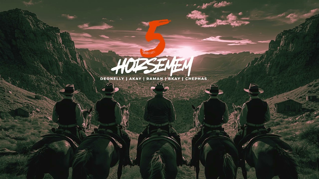 5 Horsemen | Deonelly | Akay | Ramah | Bkay | Chephas