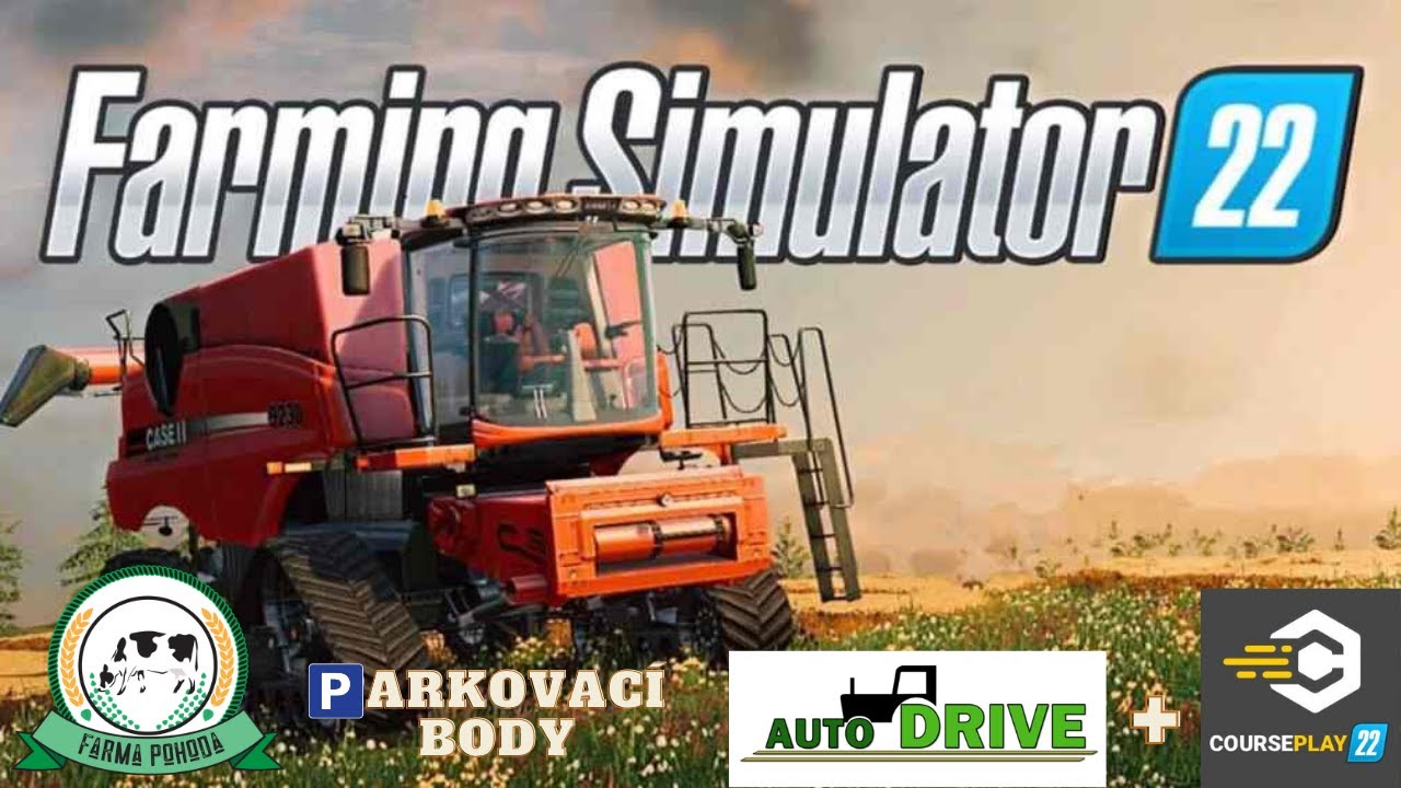 📝 9.tutorial Autodrive + CoursePlay FS22 CZ 🅿 parkovací body 🅿 (AD+CP) Farma Pohoda FS
