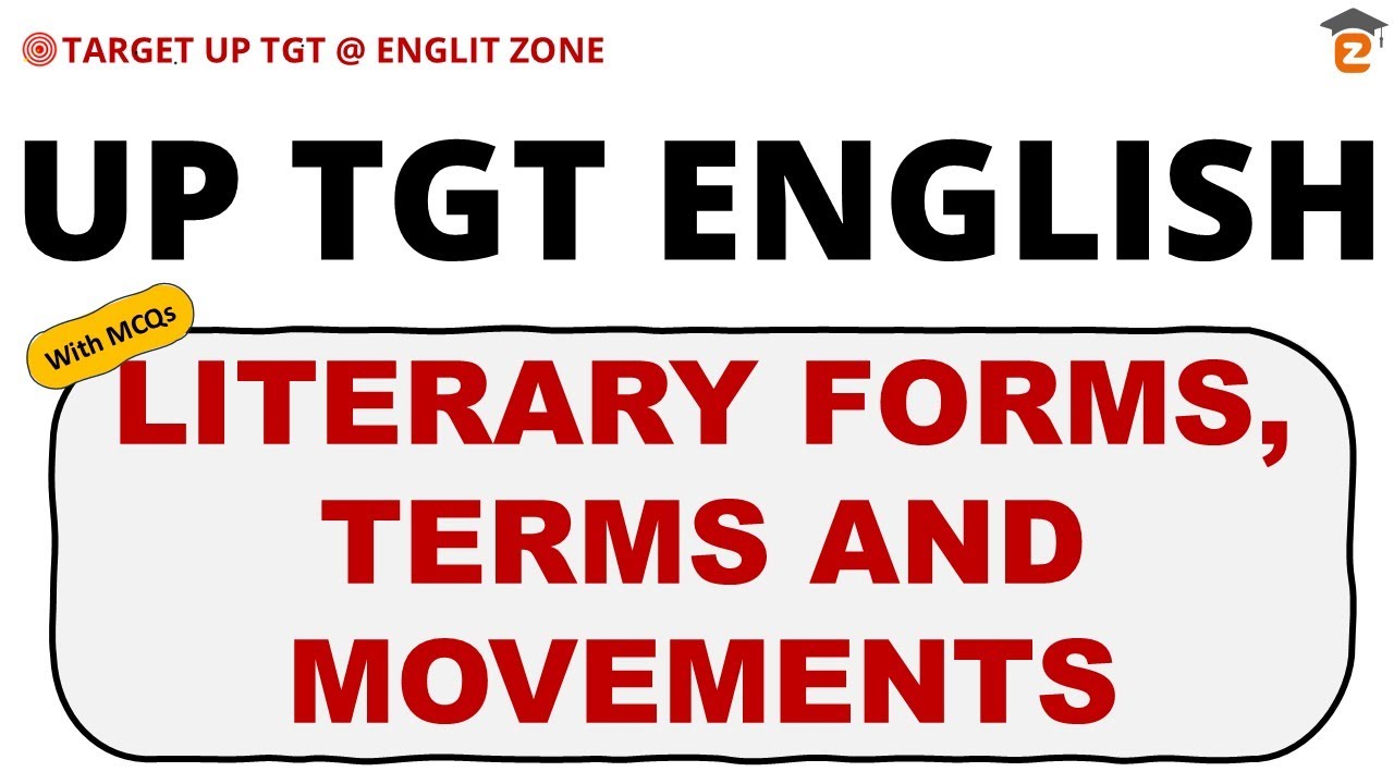 MCQ ON LITERARY MOVEMENTS IN ENGLISH LITERATURE / LITERARY TERMS FOR UP TGT ENGLISH /UP TGT ENGLISH