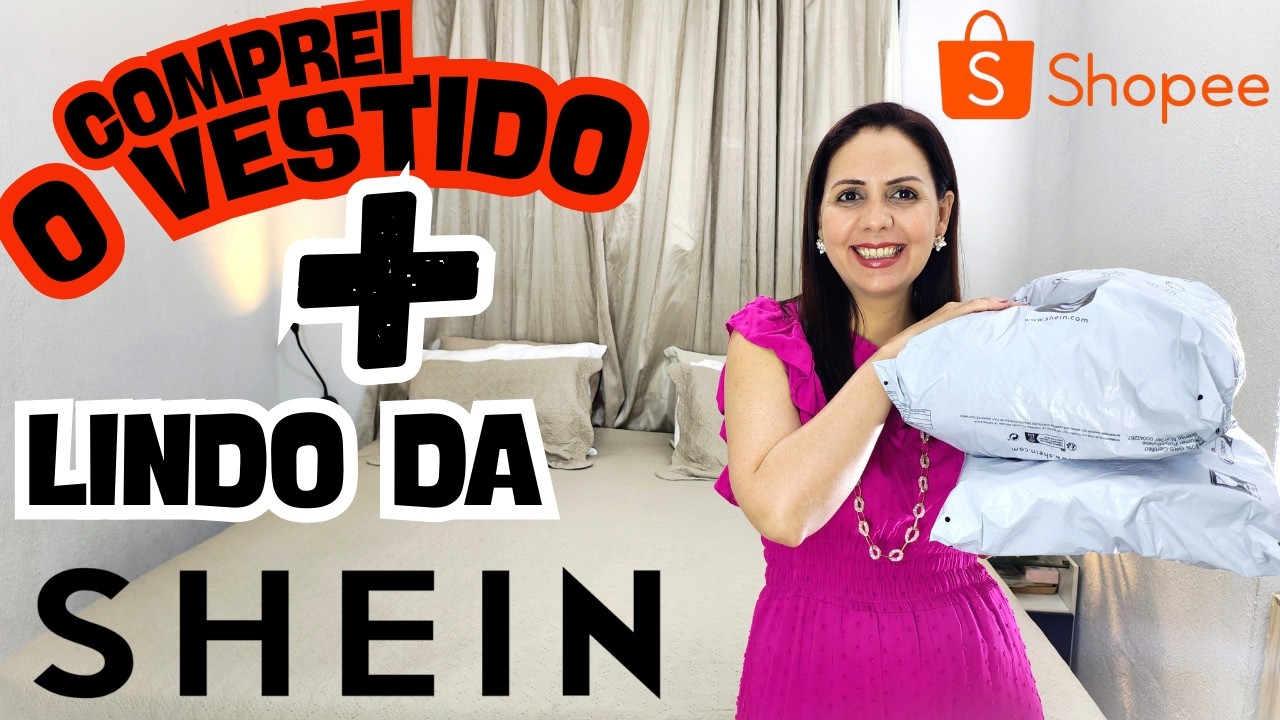 Abrindo COMPRINHAS de VESTIDOS da SHEIN e da SHOPEE!! CAL&Ccedil;AS LINDAS por menos de 60!!!