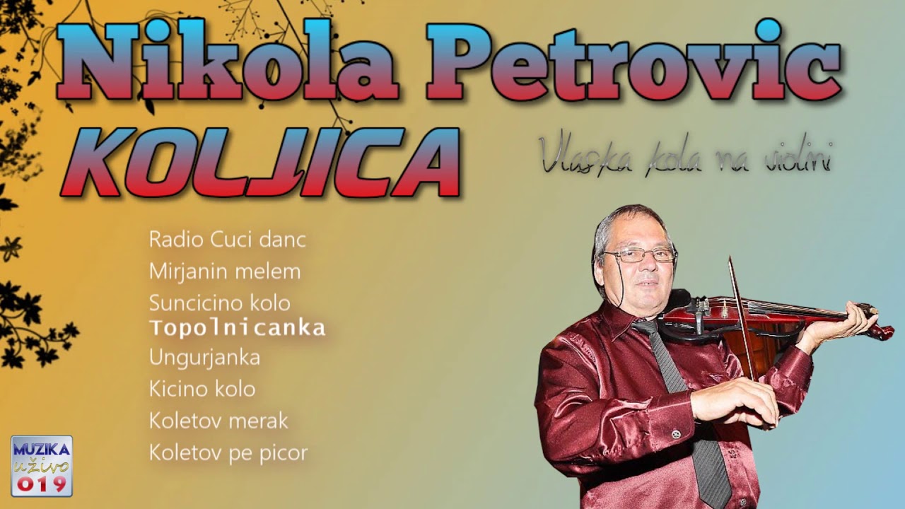 Nikola Petrovic Koljica - Vlaska kola na violini // MuzikaUzivo019