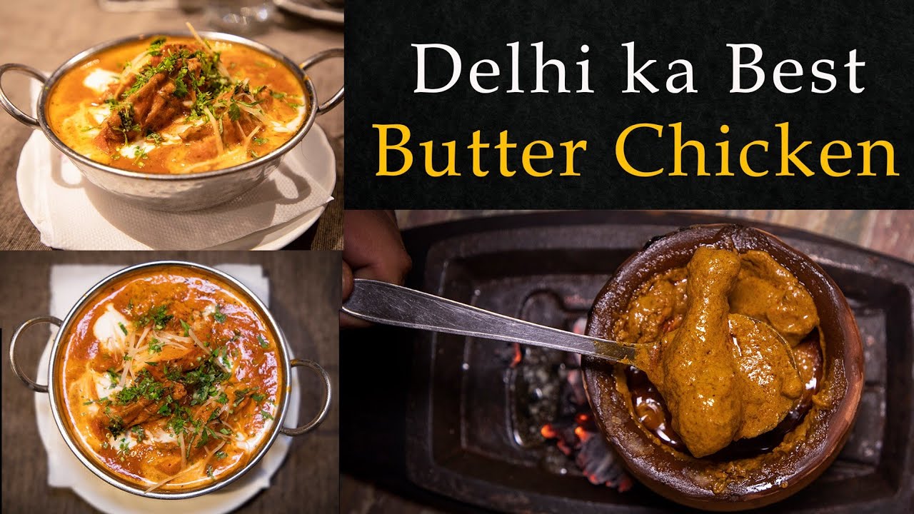 Delhi's Best Butter Chicken