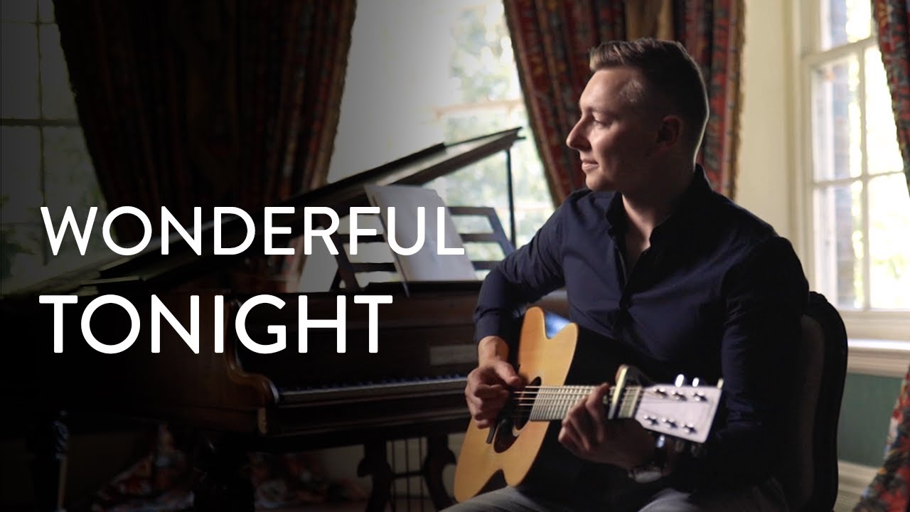 Eric Clapton - Wonderful Tonight | Cover by Brad Matthews