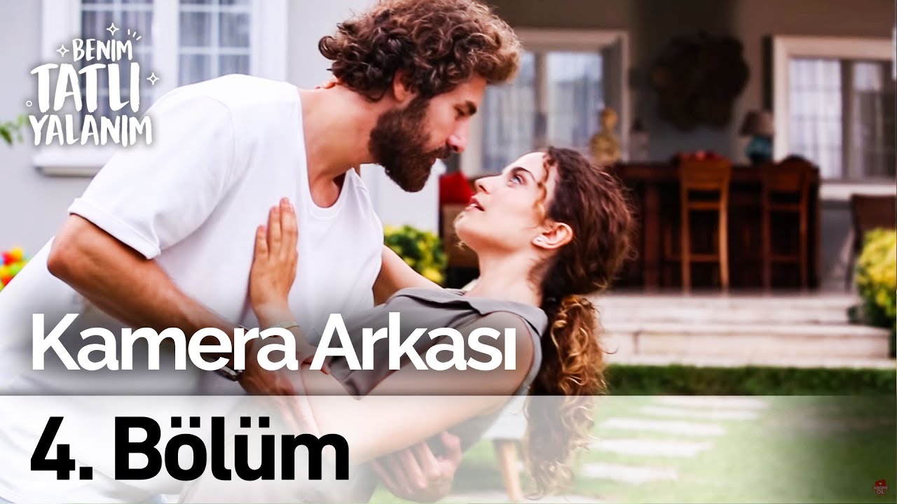 Benim Tatlı Yalanım 4. Bölüm | Kamera Arkası