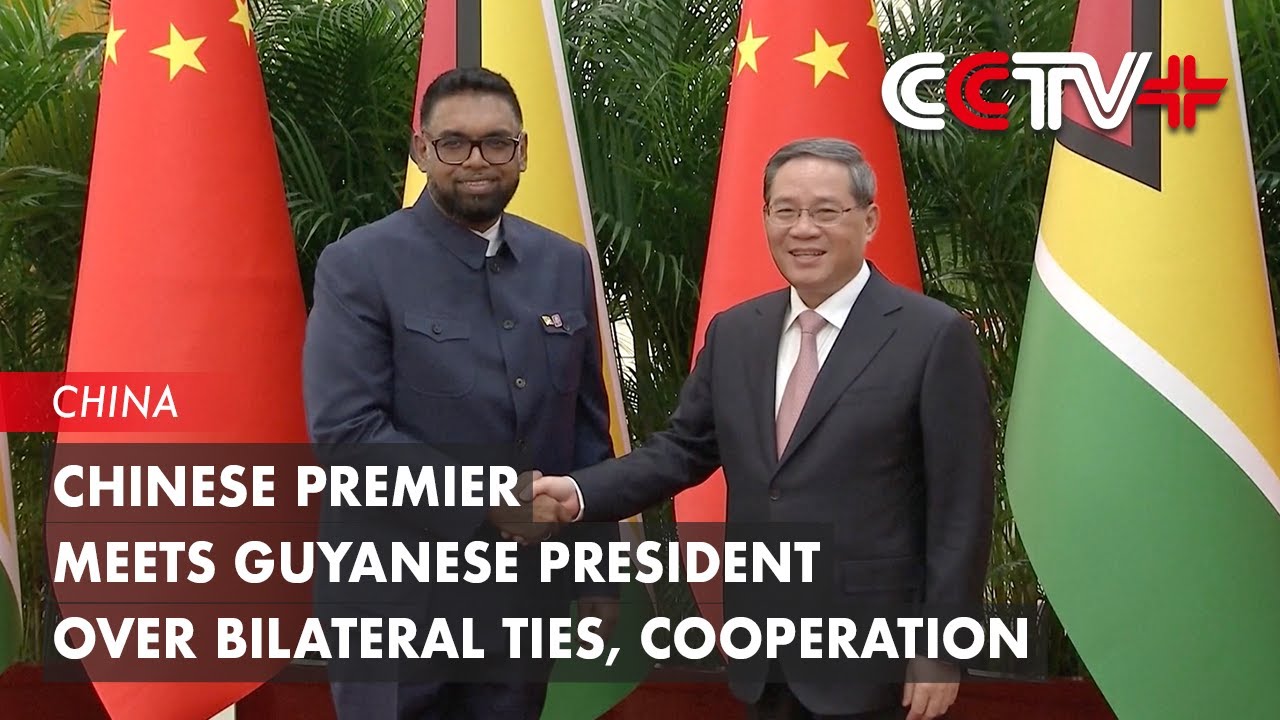 Chinese Premier Meets Guyanese President over Bilateral Ties, Cooperation