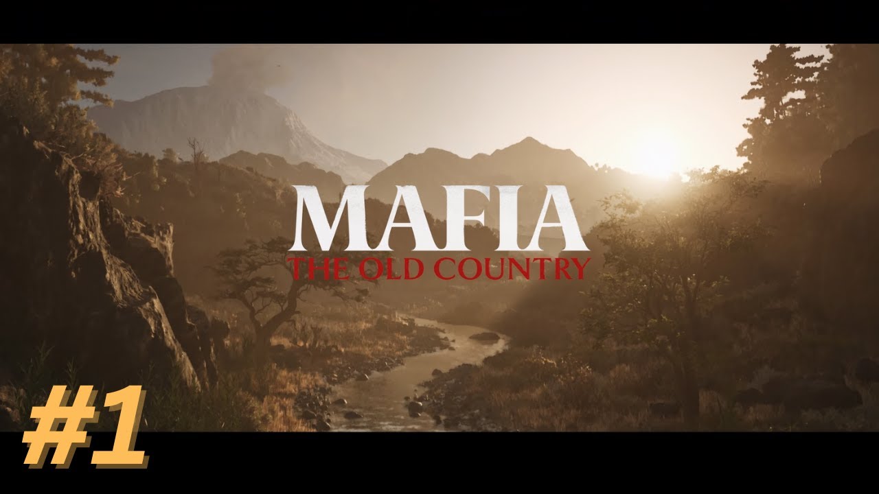 Mafia: The Old Country #1