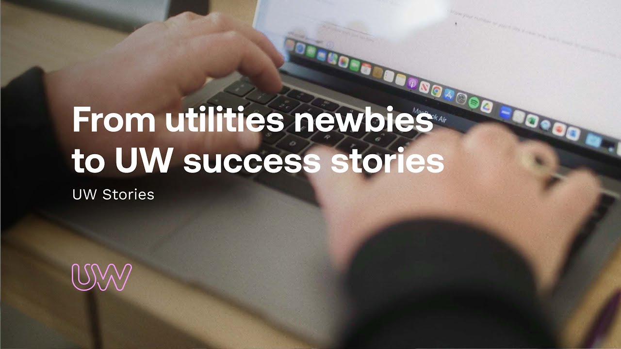 UW Stories: From utilities newbies to UW success stories