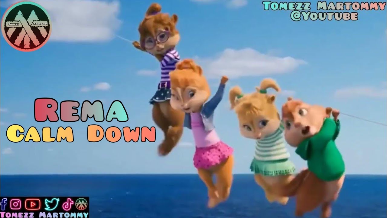 Rema ft Selena Gomezz - Calm Down | Chipettes | Tomezz Martommy | Alvin and the Chipmunks