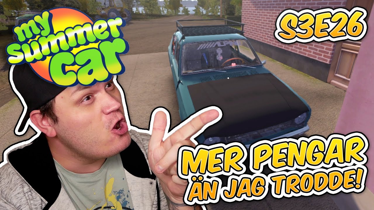 FÅR MER PENGAR ÄN VAD JAG TRODDE! | My Summer Car - S3E26