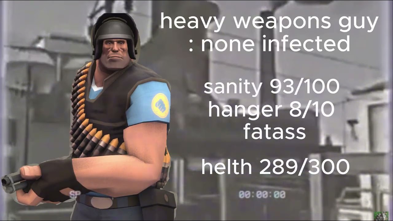 TF2 infection  AU part 1