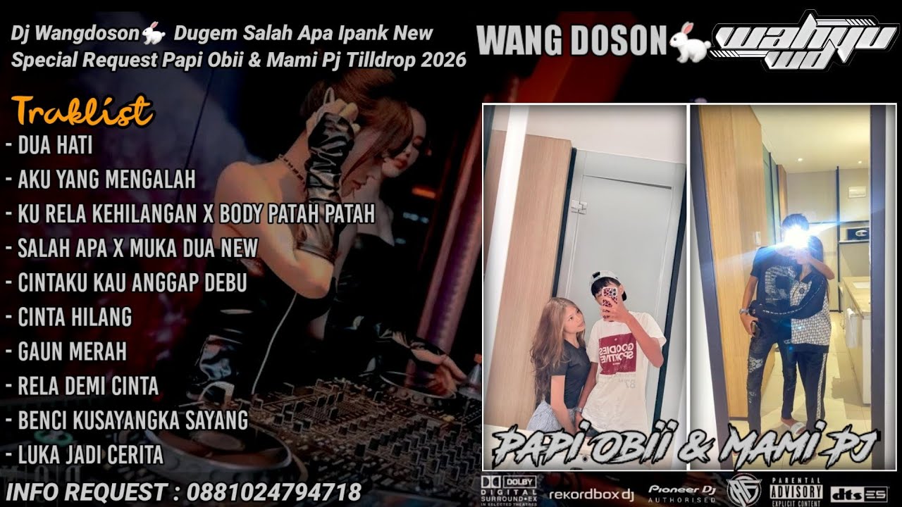 DUGEM BODY PATAH PATAH X KU RELA KEHILANGAN NEW SPECIAL REQUEST PAPI OBII & MAMI PJ TILLDROP 2026