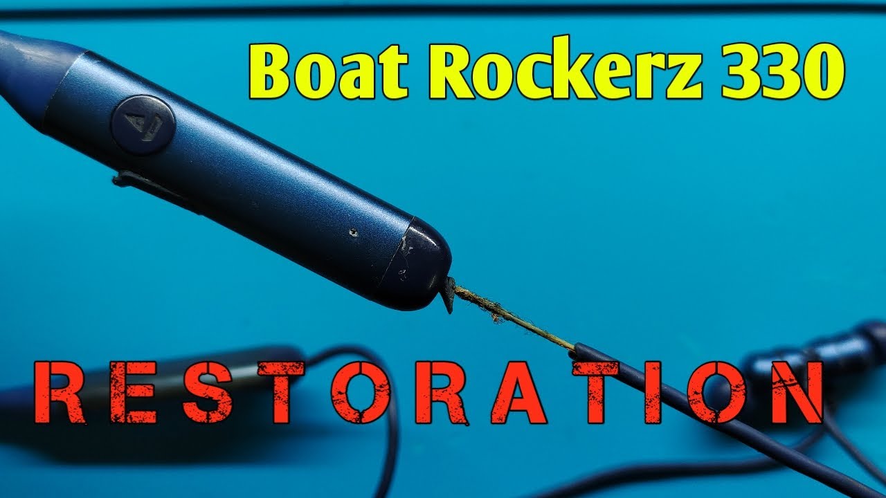 boat Rockerz 330 Restoration || New Cable Changed