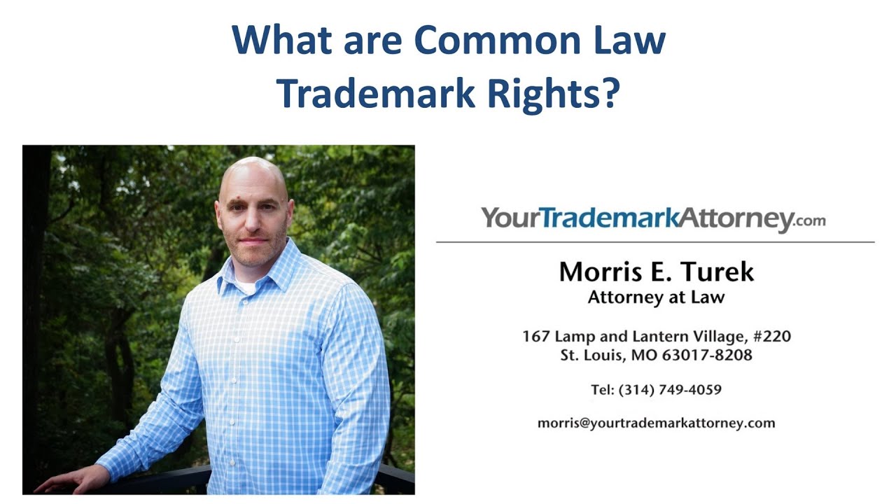 Common Law Trademark Rights | What Rights Do You Have in an Unregistered Common Law Trademark?
