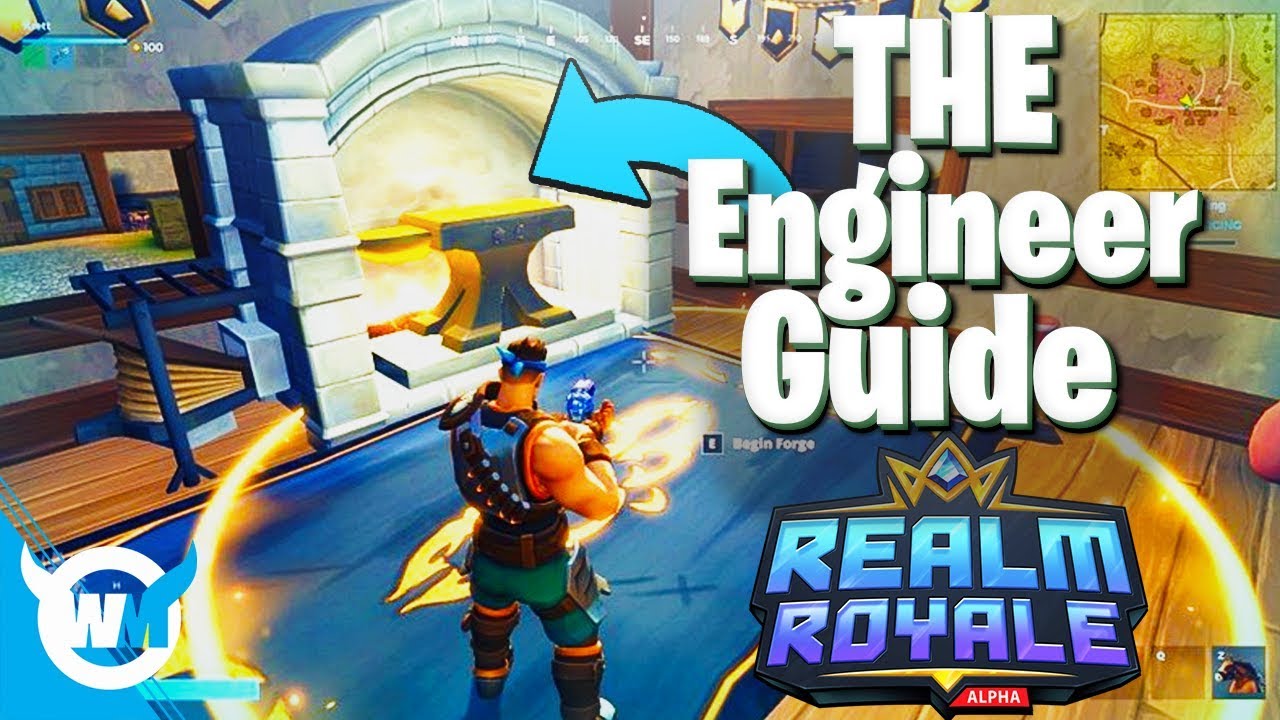 ENGINEER GUIDE - REALM ROYALE GAMEPLAY TIPS AND TRICKS