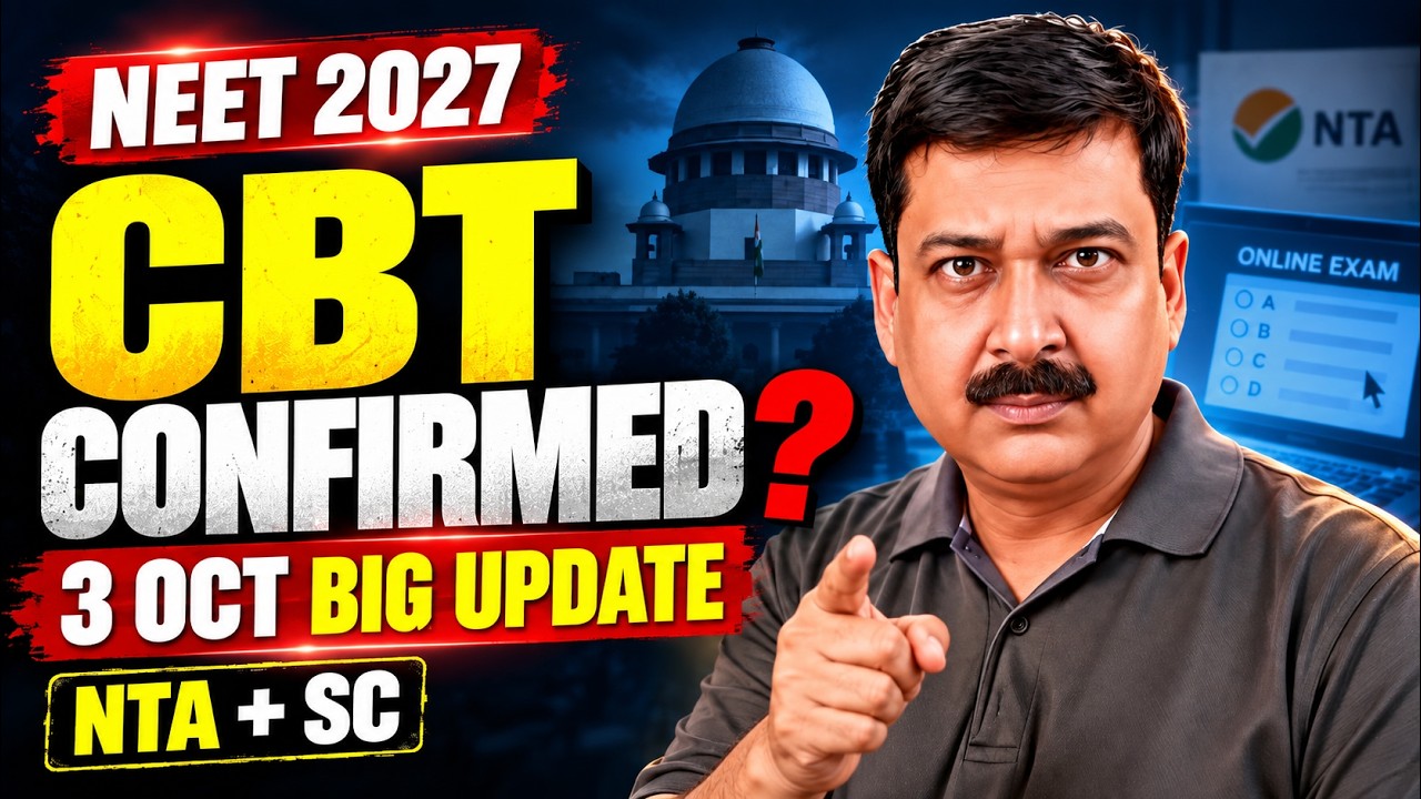 NEET 2027 CBT Confirmed? 🚨 3 Oct BIG Update | NTA + SC + Nilekani Panel