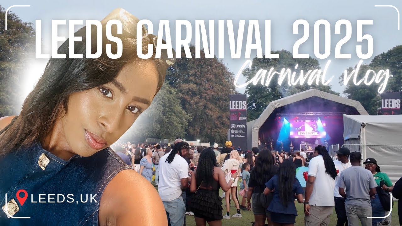 Leeds Carnival 2025 | Carnival Vlog