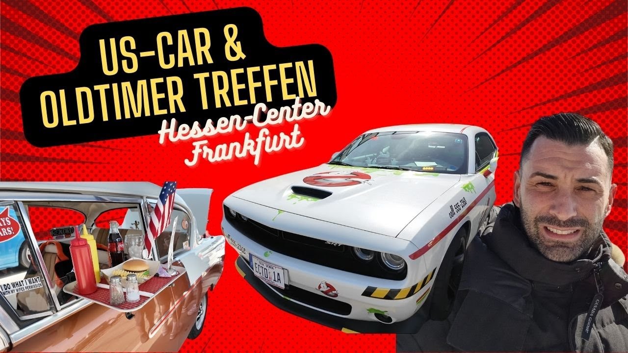 Spektakuläres US-Car & Oldtimer Treffen 2024 – Highlights vom Hessen-Center Frankfurt!