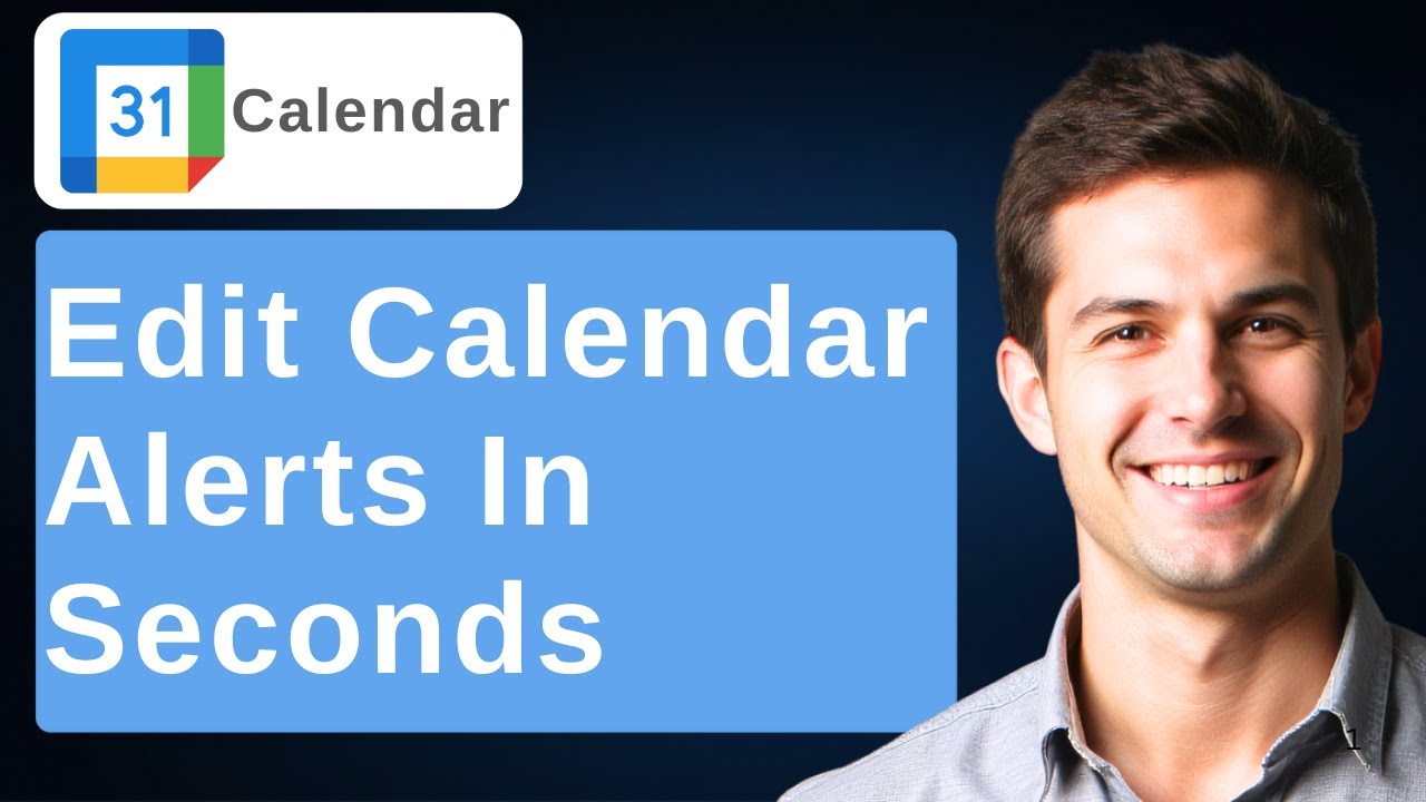 How To Modify Notifications In Google Calendar [2026 Guide]