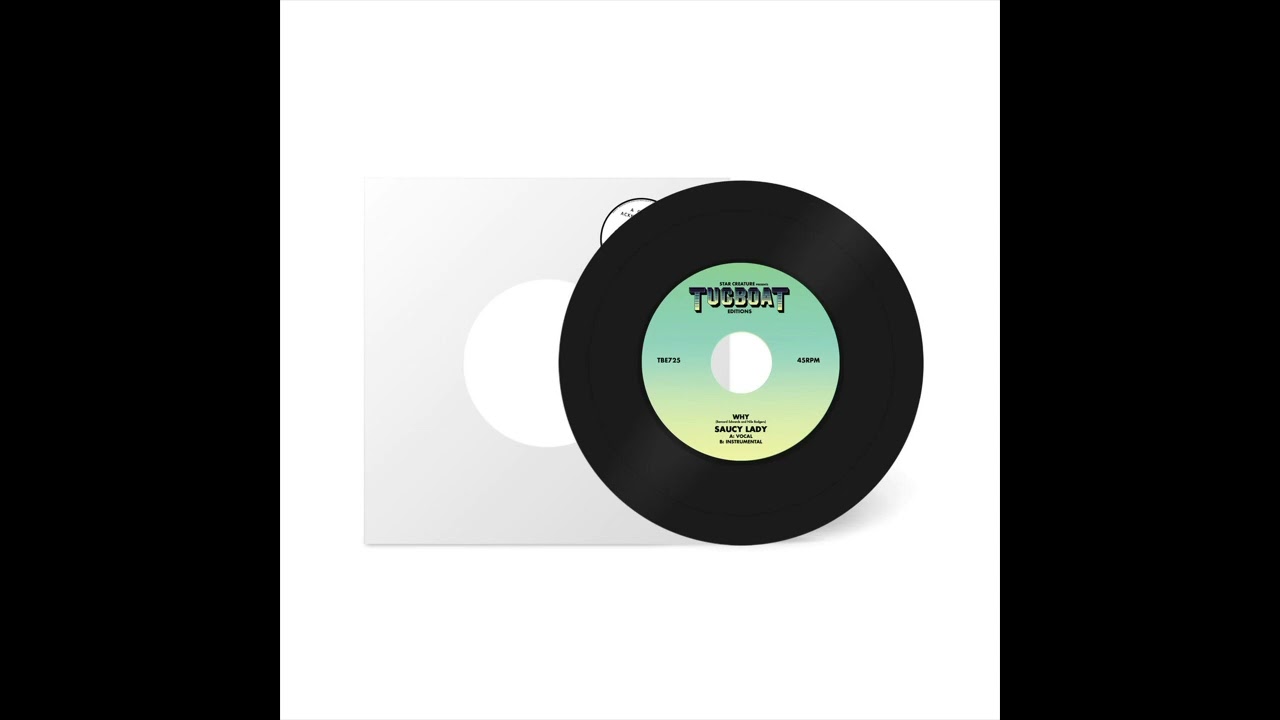 SAUCY LADY  - Why (Instrumental)