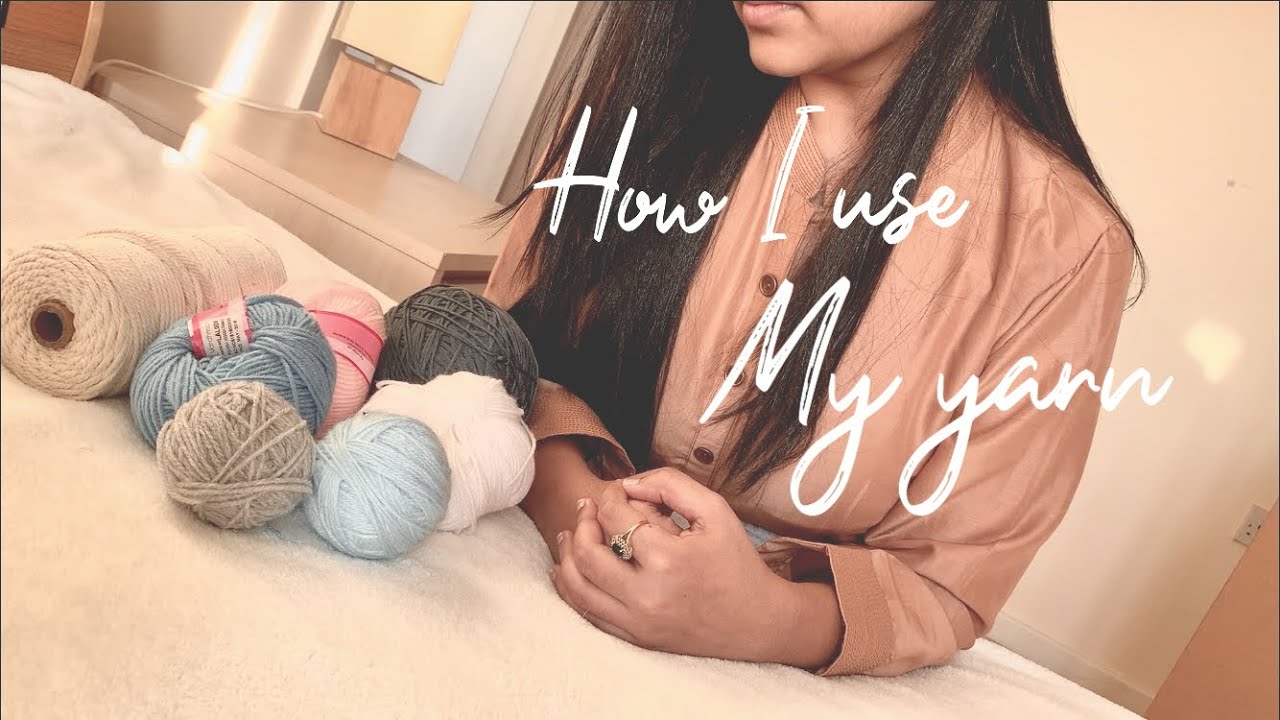 How I use my yarn for 5 interesting crafts