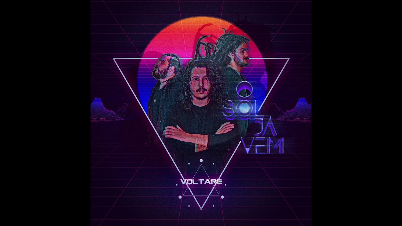 Voltare - O Sol J&aacute; Vem (Full Album)
